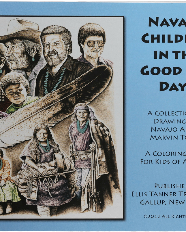 Book cover of 'Navajo Children in the Good Ole Days' with illustrations of prominent Navajo people and Ellis Tanner