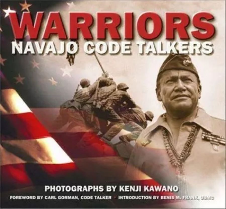 Warriors Navajo Code Talkers by Kenji Kawano Book Cover with Dean Wilson